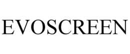EVOSCREEN trademark