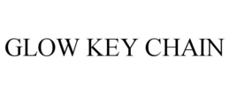GLOW KEY CHAIN trademark
