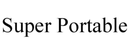 SUPER PORTABLE trademark