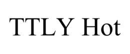 TTLY HOT trademark