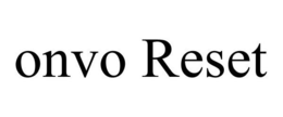 ONVO RESET trademark