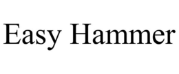 EASY HAMMER trademark