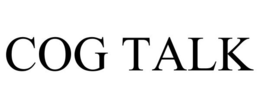 COG TALK trademark
