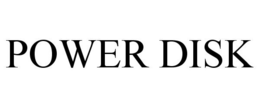 POWER DISK trademark