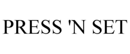 PRESS 'N SET trademark