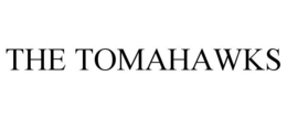 THE TOMAHAWKS trademark