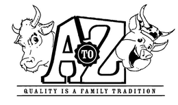 A TO Z QUALITY IS A FAMILY TRADITION trademark