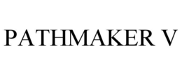 PATHMAKER V trademark