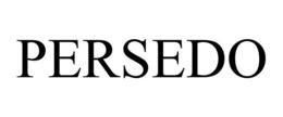 PERSEDO trademark