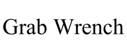 GRAB WRENCH trademark
