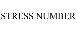 STRESS NUMBER trademark