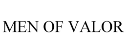 MEN OF VALOR trademark