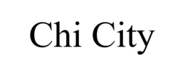 CHI CITY trademark