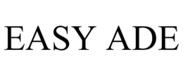 EASY ADE trademark