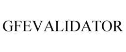 GFEVALIDATOR trademark