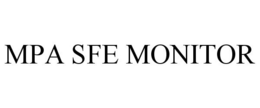 MPA SFE MONITOR trademark