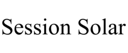SESSION SOLAR trademark