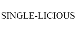 SINGLE-LICIOUS trademark
