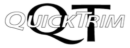 QUICK TRIM QT trademark