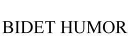 BIDET HUMOR trademark