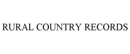 RURAL COUNTRY RECORDS trademark