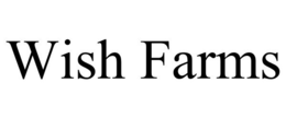 WISH FARMS trademark
