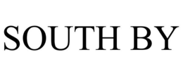SOUTH BY trademark