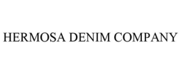HERMOSA DENIM COMPANY trademark