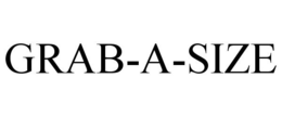 GRAB-A-SIZE trademark