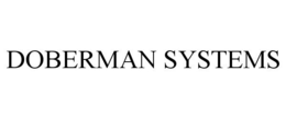DOBERMAN SYSTEMS trademark