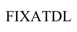FIXATDL trademark