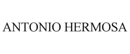 ANTONIO HERMOSA trademark