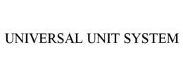 UNIVERSAL UNIT SYSTEM trademark