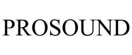PROSOUND trademark