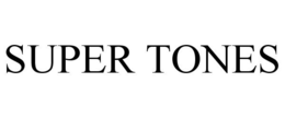 SUPER TONES trademark