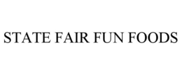 STATE FAIR FUN FOODS trademark