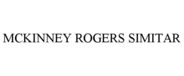 MCKINNEY ROGERS SIMITAR trademark
