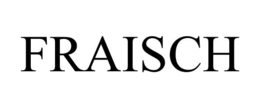 FRAISCH trademark