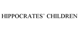 HIPPOCRATES' CHILDREN trademark