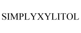 SIMPLYXYLITOL trademark