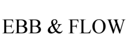 EBB & FLOW trademark