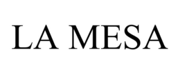 LA MESA trademark