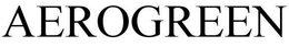 AEROGREEN trademark