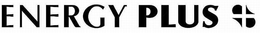 ENERGY PLUS trademark
