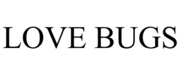 LOVE BUGS trademark