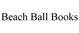 BEACH BALL BOOKS trademark