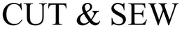 CUT & SEW trademark