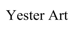 YESTER ART trademark