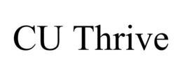 CU THRIVE trademark