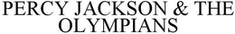 PERCY JACKSON & THE OLYMPIANS trademark